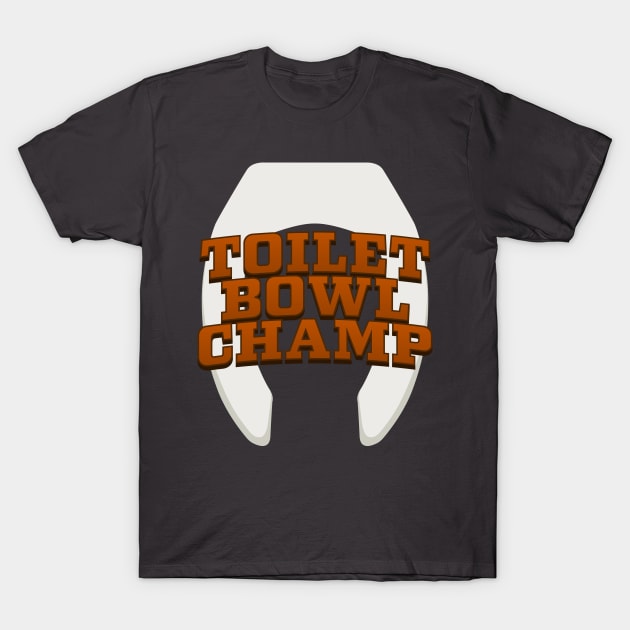 Toilet Bowl Champ funny Fantasy Football Loser Suck at fantasy Fantasy Football Loser T Shirt TeePublic